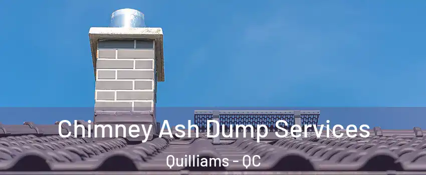  Chimney Ash Dump Services Quilliams - QC