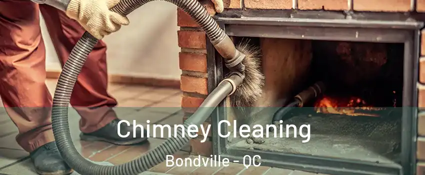  Chimney Cleaning Bondville - QC