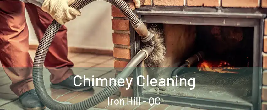  Chimney Cleaning Iron Hill - QC