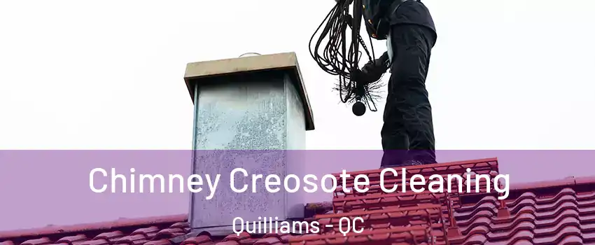  Chimney Creosote Cleaning Quilliams - QC