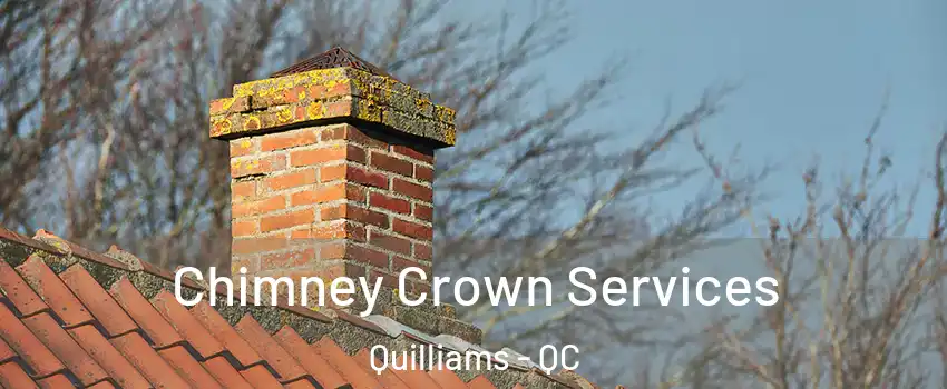  Chimney Crown Services Quilliams - QC