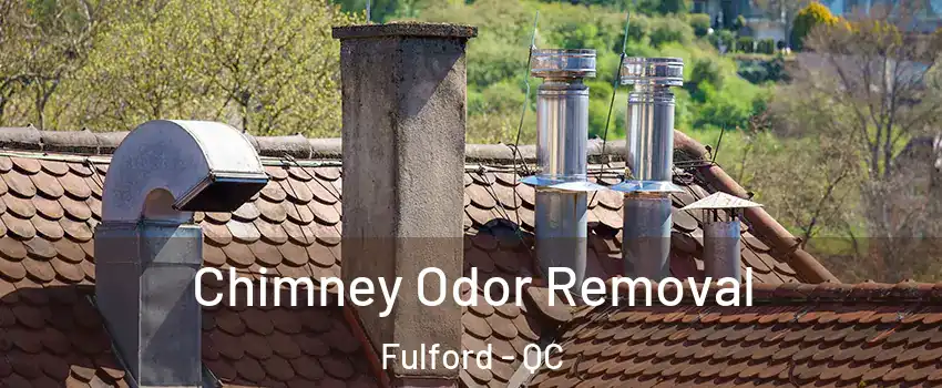  Chimney Odor Removal Fulford - QC