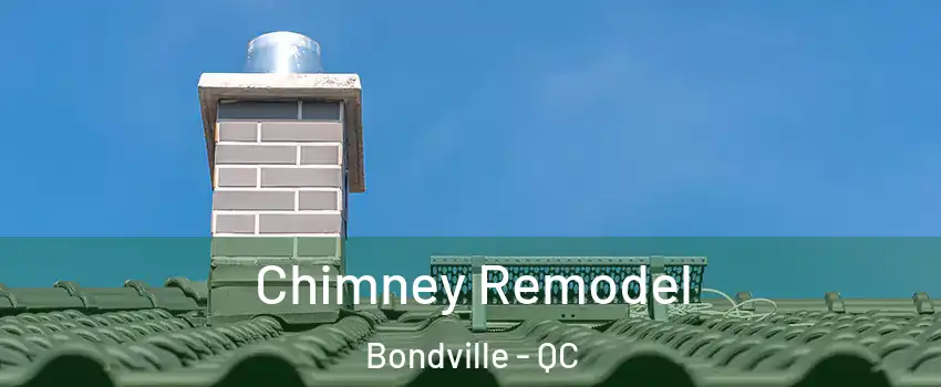  Chimney Remodel Bondville - QC