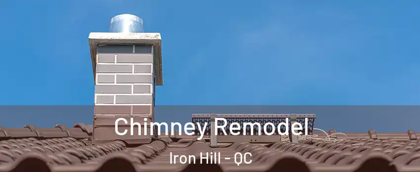 Chimney Remodel Iron Hill - QC
