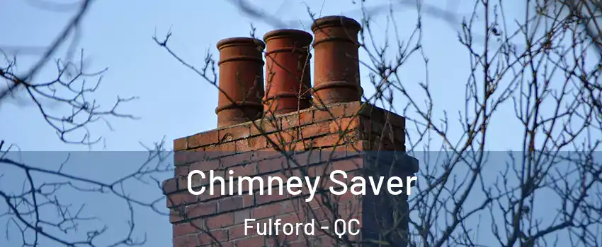  Chimney Saver Fulford - QC