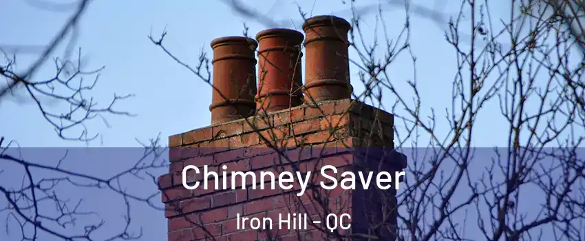  Chimney Saver Iron Hill - QC