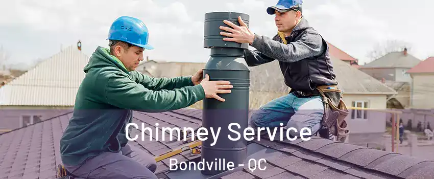  Chimney Service Bondville - QC