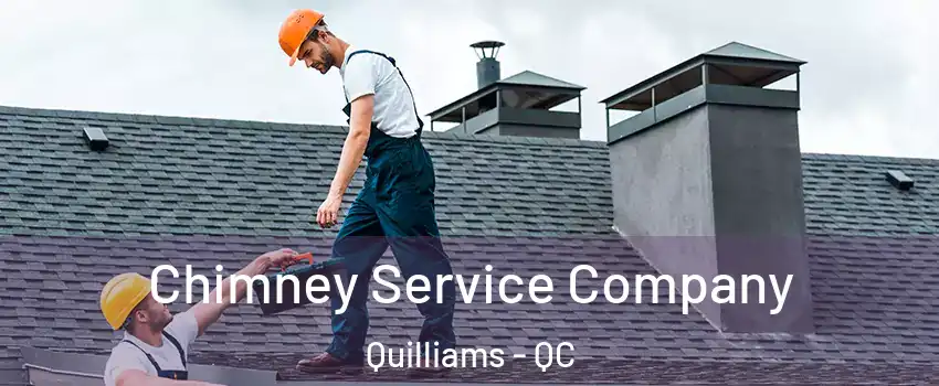  Chimney Service Company Quilliams - QC