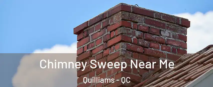  Chimney Sweep Near Me Quilliams - QC