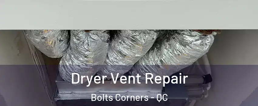  Dryer Vent Repair Bolts Corners - QC