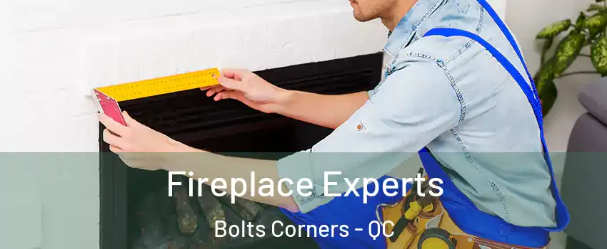  Fireplace Experts Bolts Corners - QC
