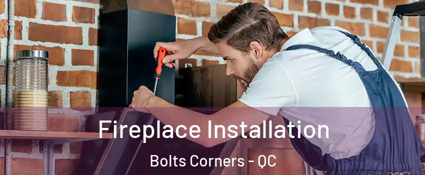  Fireplace Installation Bolts Corners - QC