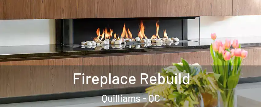  Fireplace Rebuild Quilliams - QC