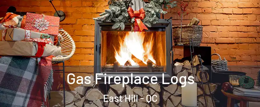  Gas Fireplace Logs East Hill - QC