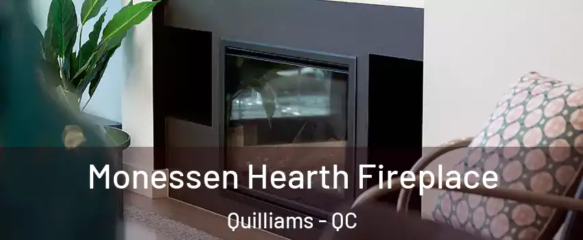  Monessen Hearth Fireplace Quilliams - QC