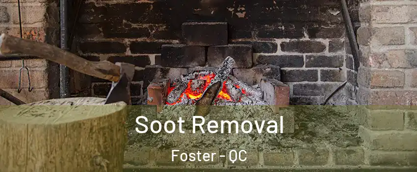  Soot Removal Foster - QC
