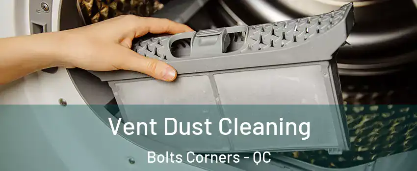  Vent Dust Cleaning Bolts Corners - QC