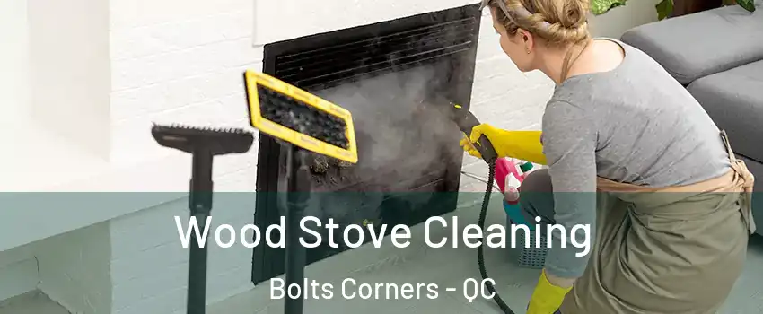  Wood Stove Cleaning Bolts Corners - QC